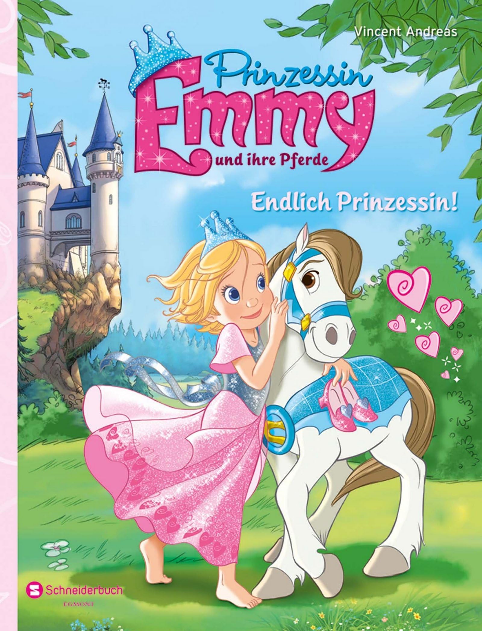Prinzessin Emmy und ihre Pferde - Endlich Prinzessin! Fantasy & Sci-Fi