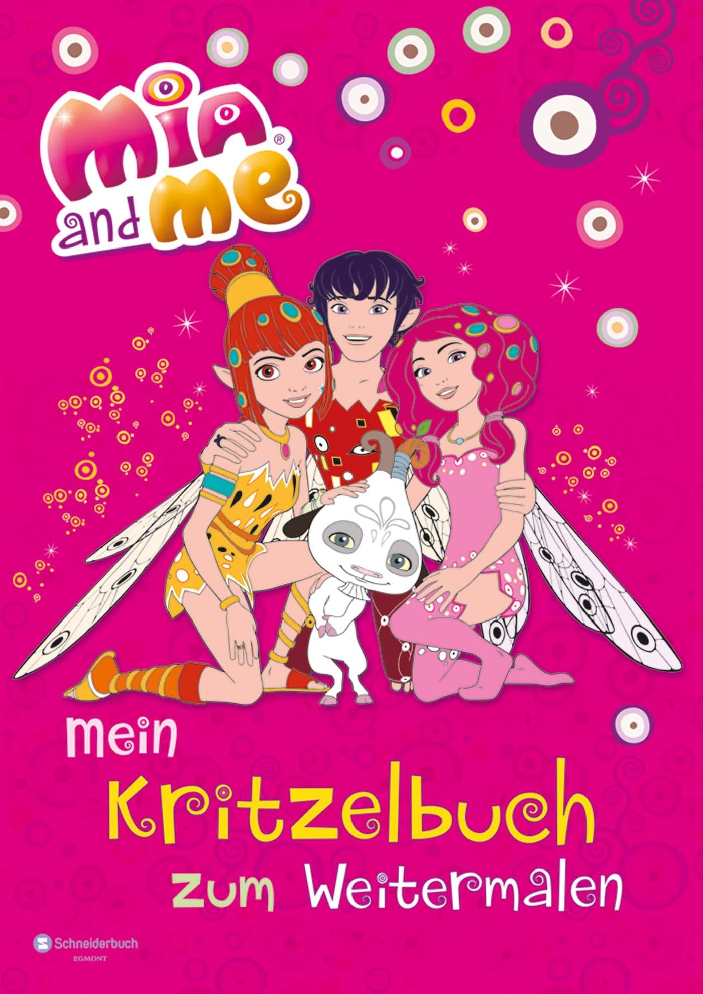 Mia and me - Mein Kritzelbuch zum Weitermalen Non-fiction