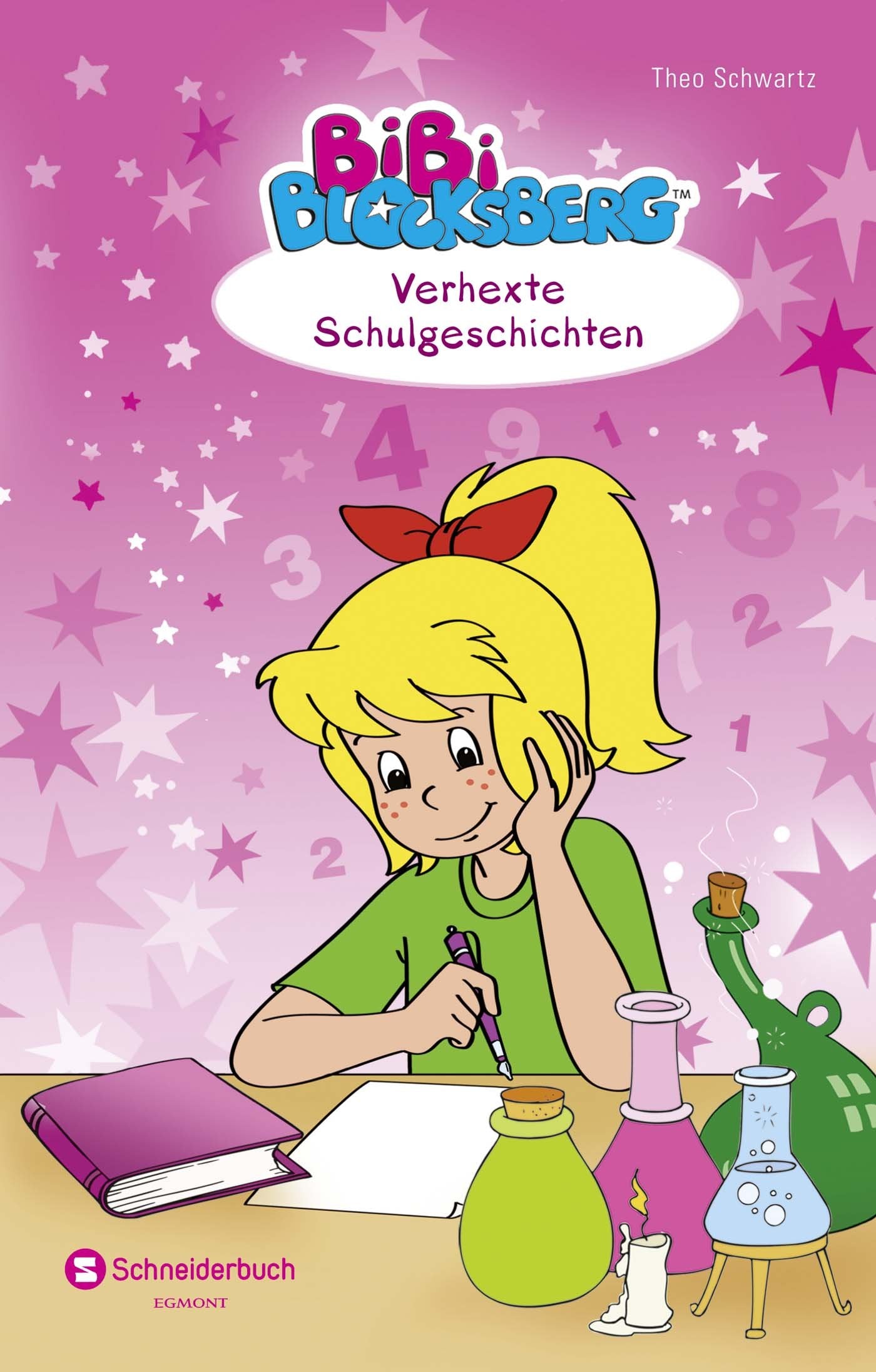 Bibi Blocksberg. Verhexte Schulgeschichten Novels & Short Stories