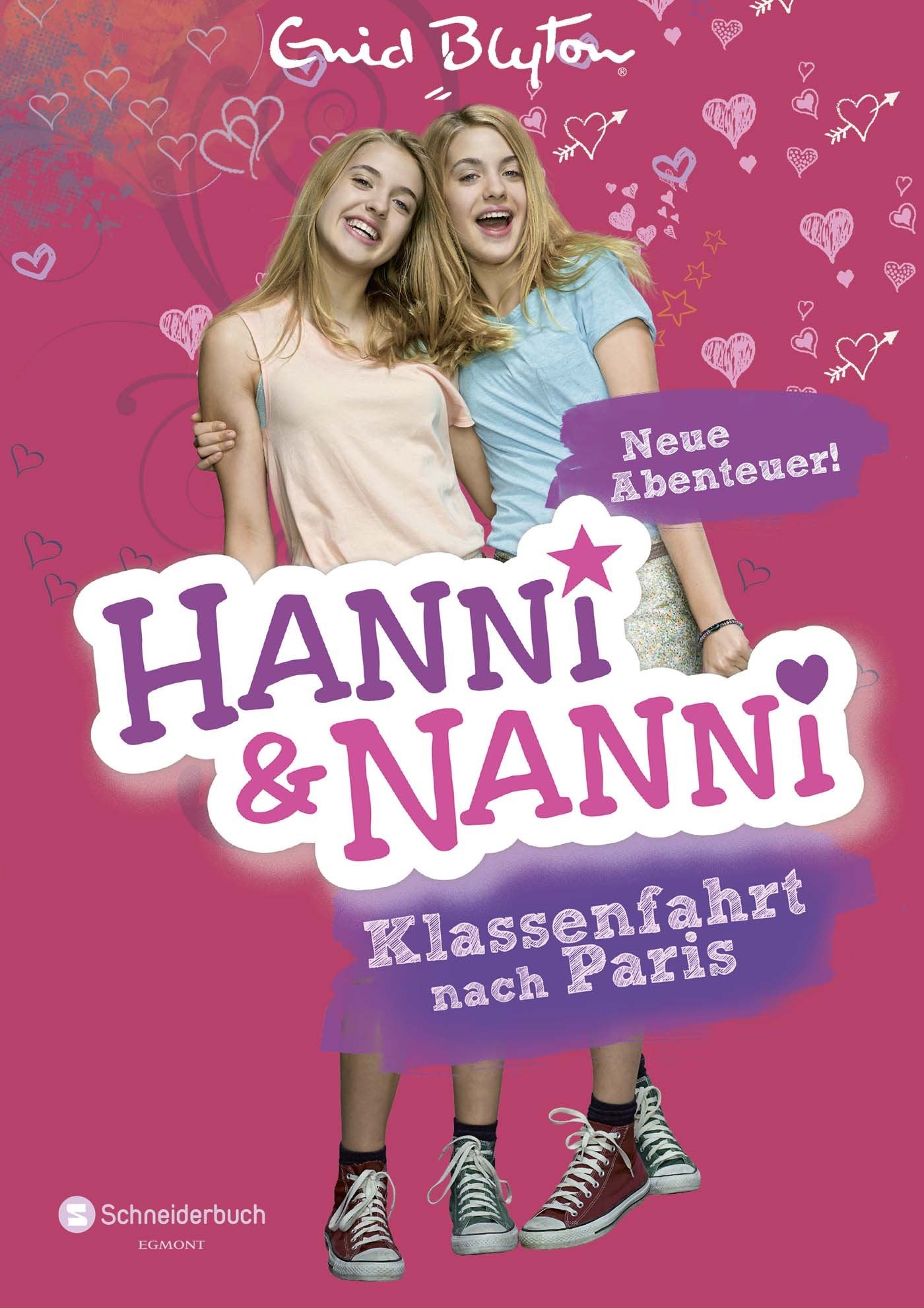 Hanni und Nanni - Klassenfahrt nach Paris Novels & Short Stories