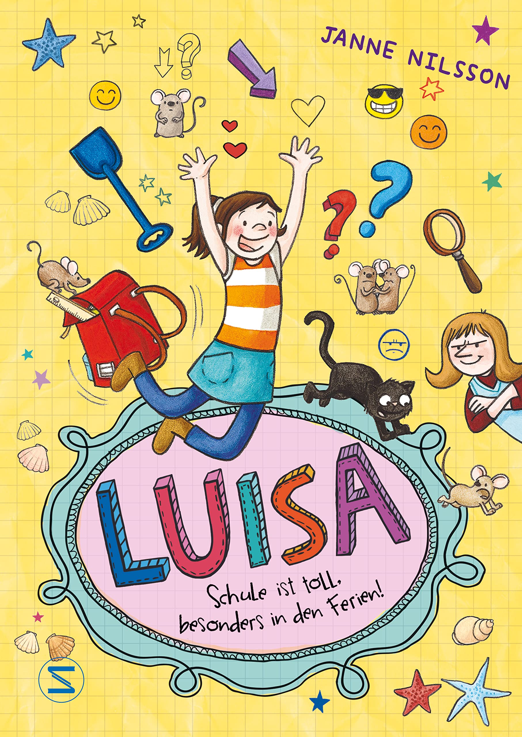 Luisa - Schule ist toll, besonders in den Ferien! Contemporary literature
