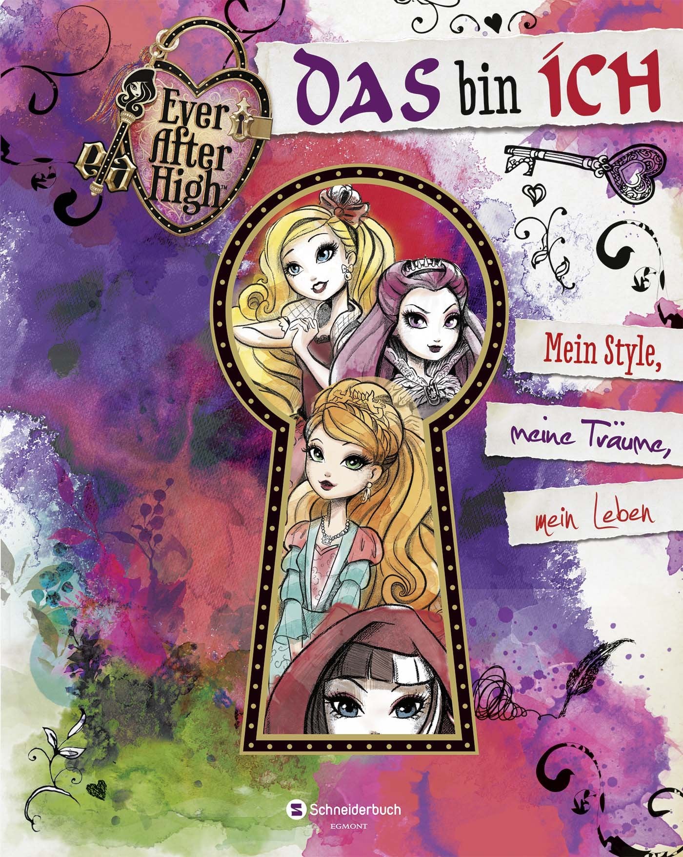Ever After High - Das bin ich: Mein Style, meine Träume, mein Leben Novels & Short Stories