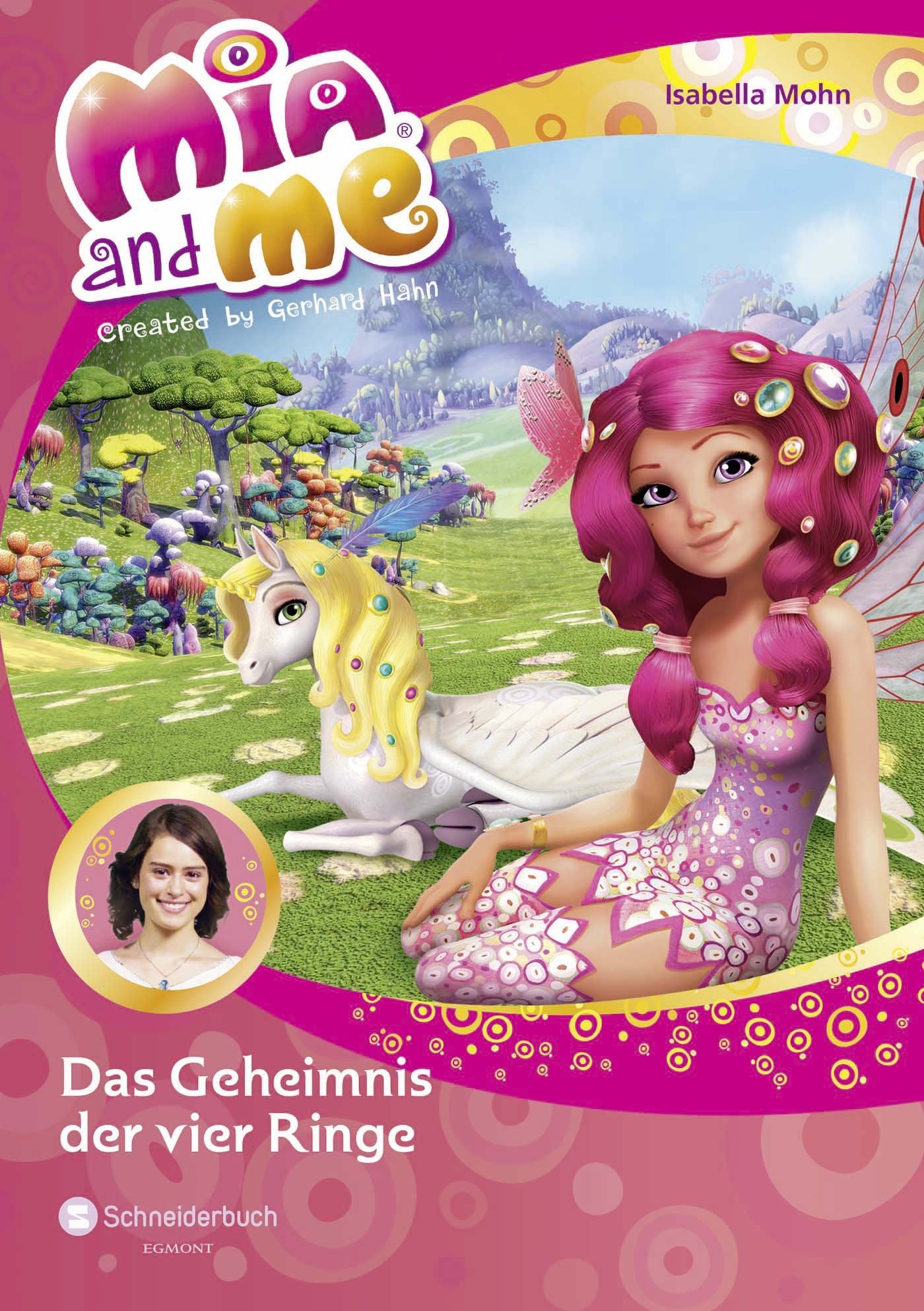Mia and me 17: Das Geheimnis der vier Ringe Novels & Short Stories