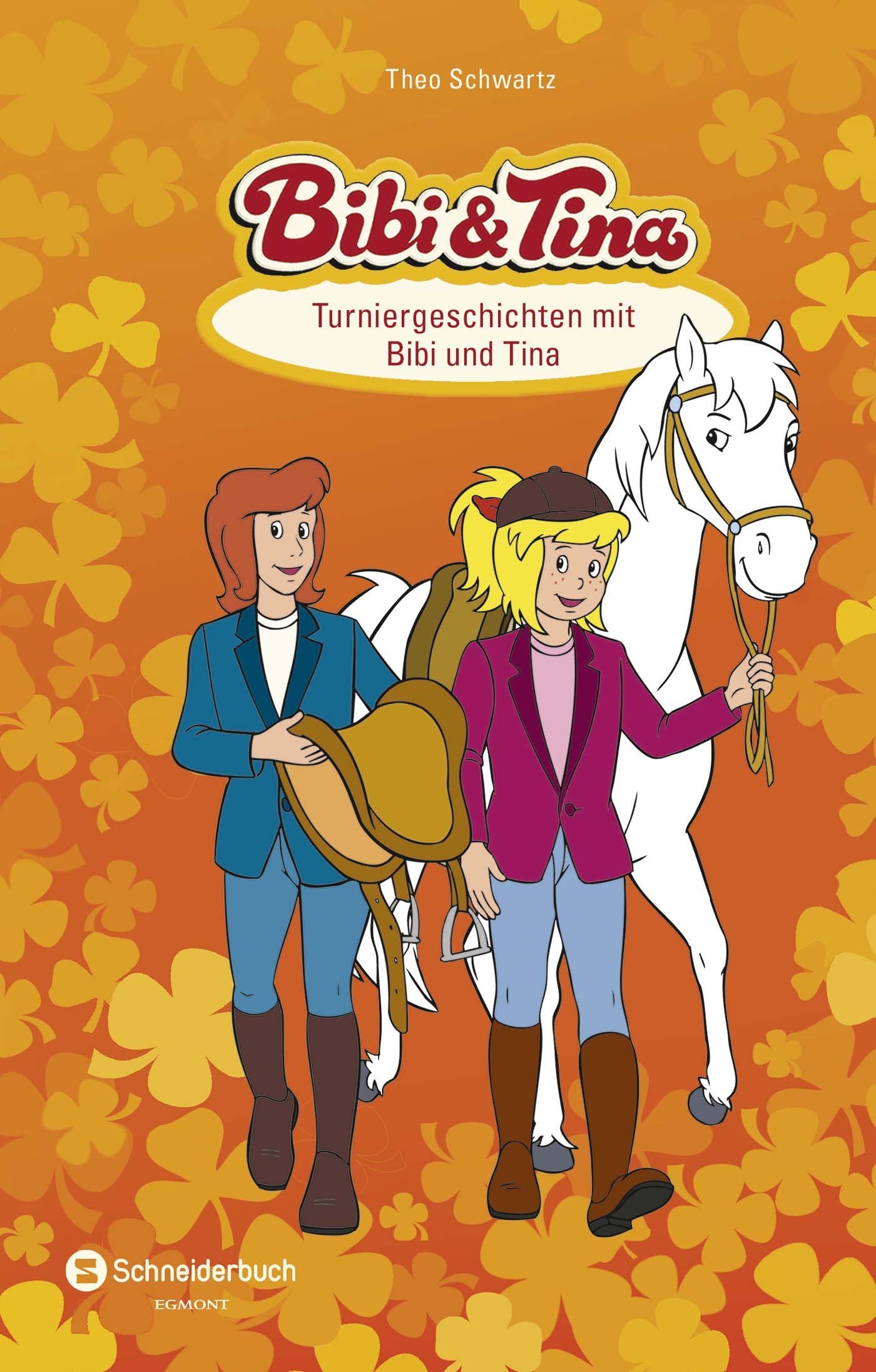 Bibi und Tina. Turniergeschichten mit Bibi und Tina Novels & Short Stories