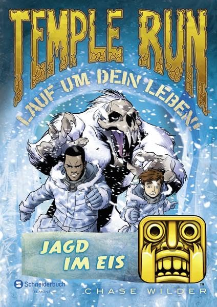 Temple Run - Lauf um dein Leben!, Band 04: Jagd im Eis Novels & Short Stories