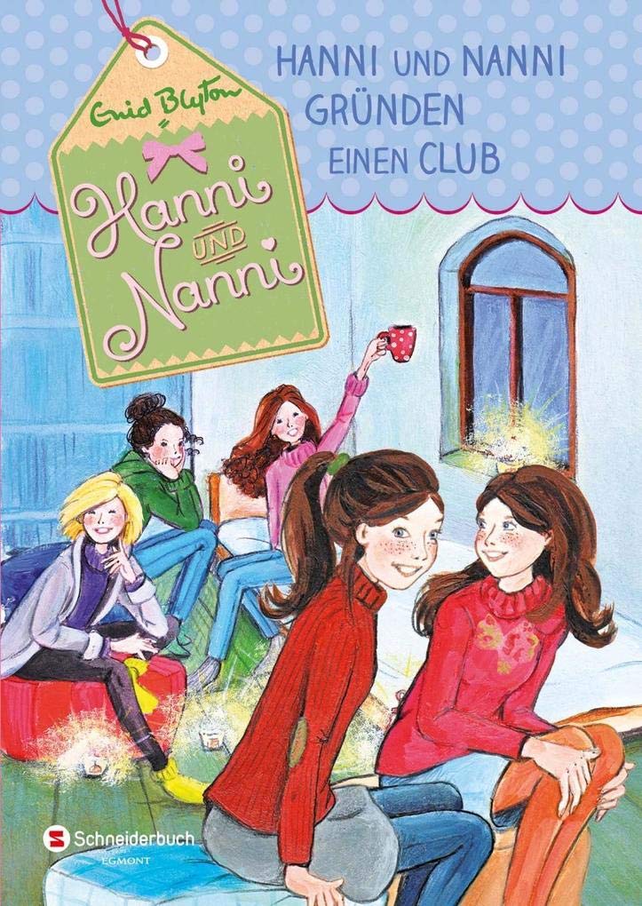 Hanni und Nanni, Band 14: Hanni und Nanni gründen einen Club Novels & Short Stories