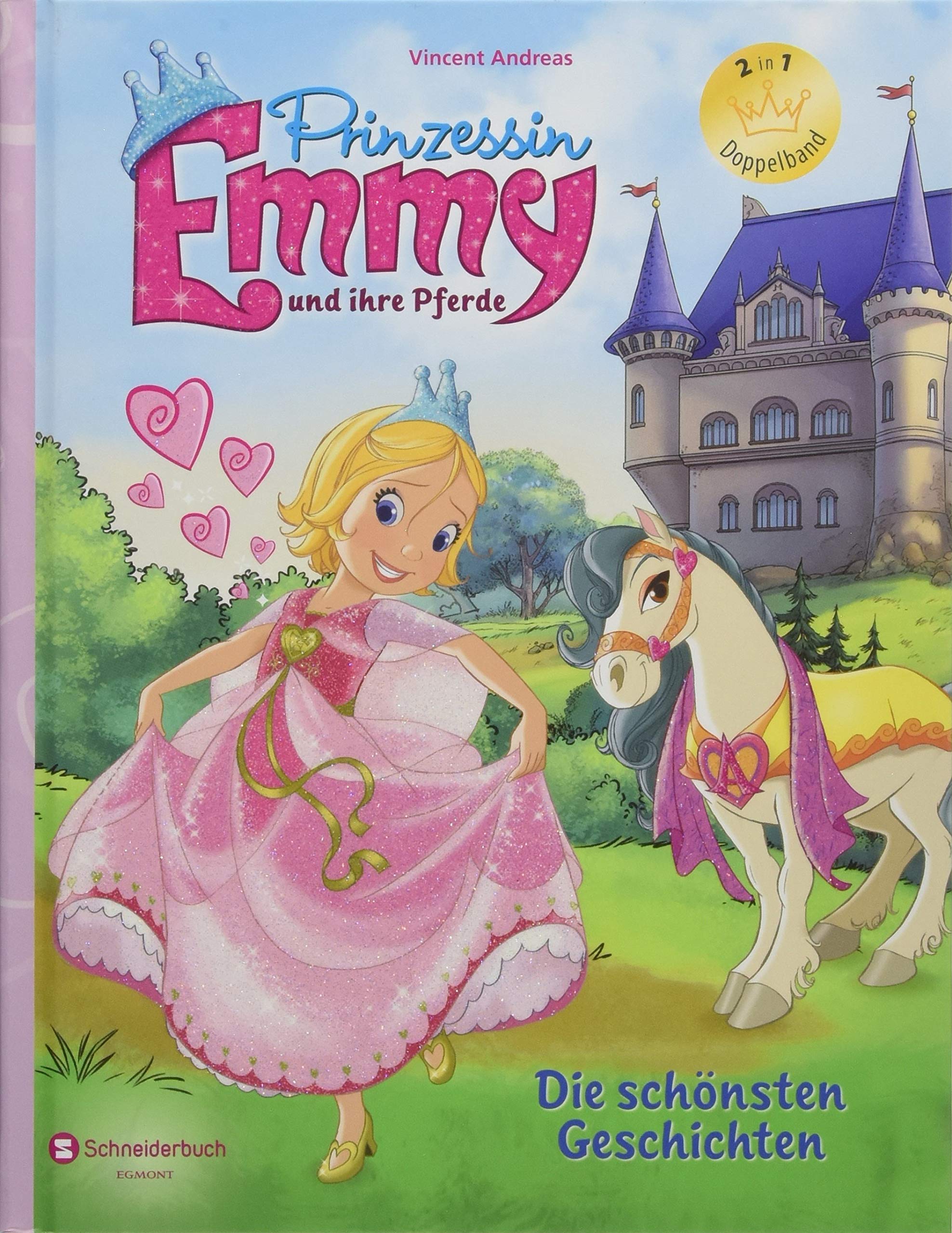 Prinzessin Emmy und ihre Pferde - Die schönsten Geschichten Fantasy & Sci-Fi