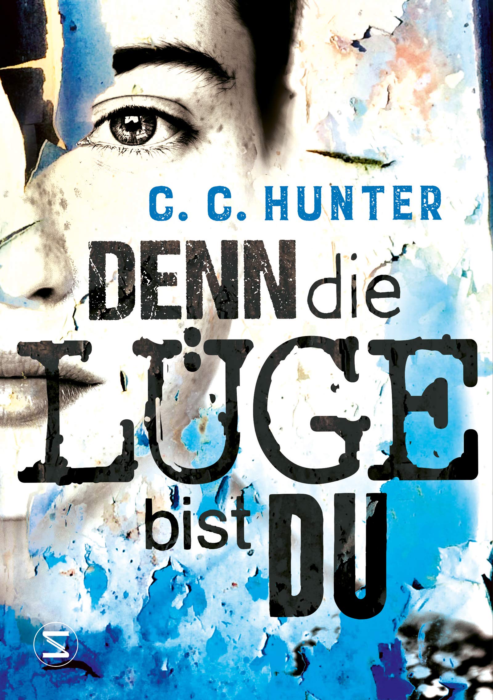 Denn die Lüge bist du Contemporary literature Books