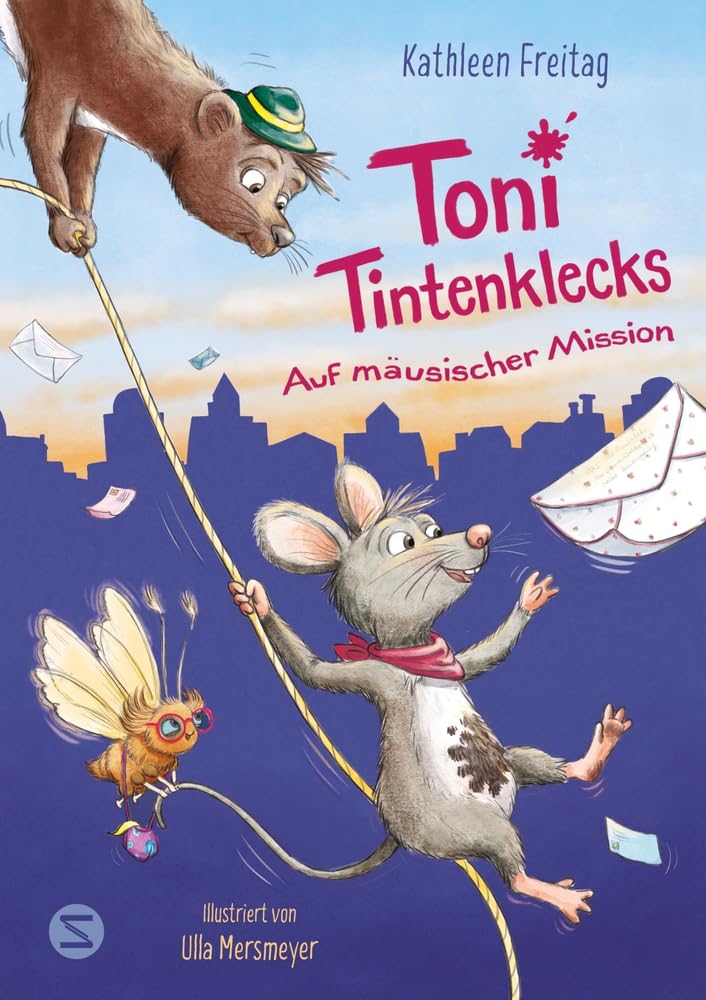 Toni Tintenklecks auf mäusischer Mission Non-fiction