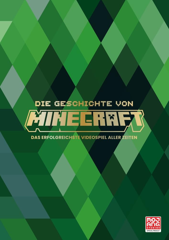 Die Geschichte von Minecraft. Das erfolgreichste Videospiel aller Zeiten Media & Communication