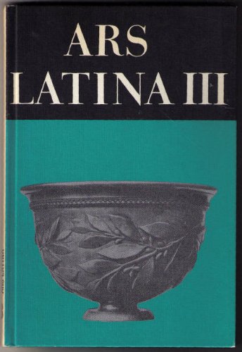 Ars Latina /Bisherige Ausgabe: Für Schulen mit grundständigem Latein / Übungsbuch III Books