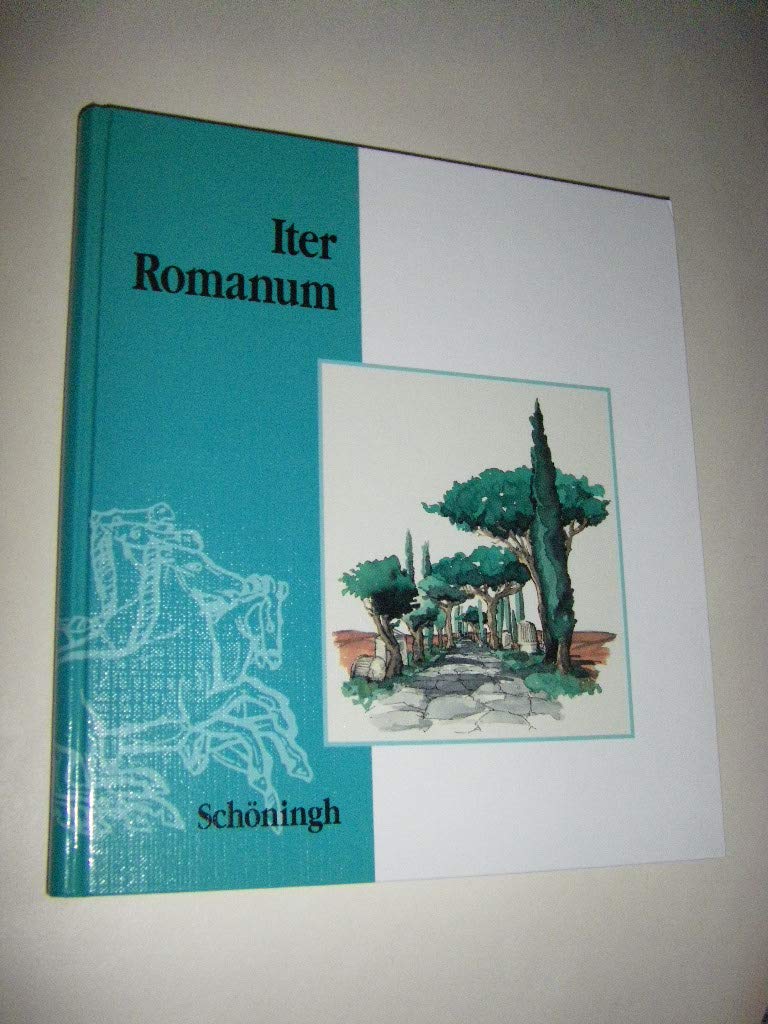 Iter Romanum, Schülerbuch: Lateinisches Unterrichtswerk / Schülerbuch Ausgabe BW (Iter Romanum: Lateinisches Unterrichtswerk) Study Guides