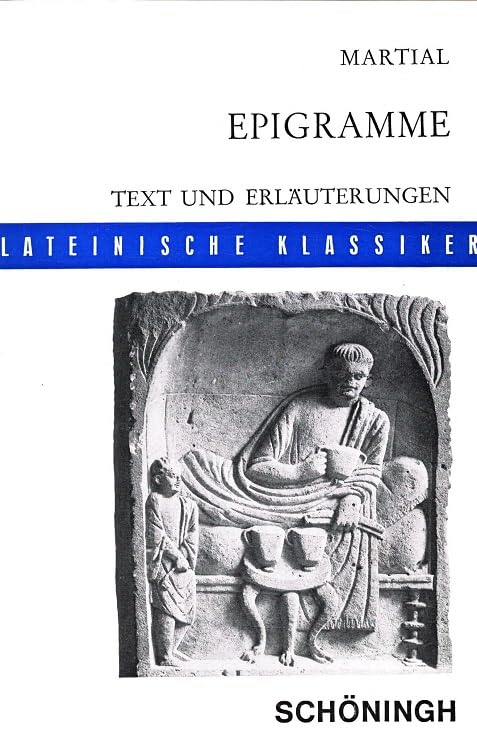 Epigramme (Schöninghs Lateinische Textausgaben) Books