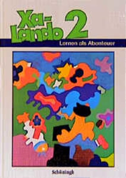 Xa-Lando, Lernen als Abenteuer, Ausgabe A für Nordrhein-Westfalen, neue Rechtschreibung, Schülerband, 2. Schuljahr: Lernen als Abenteuer. Lesen - ... Abenteuer. Lesen - Sprache - Sachunterricht) Books