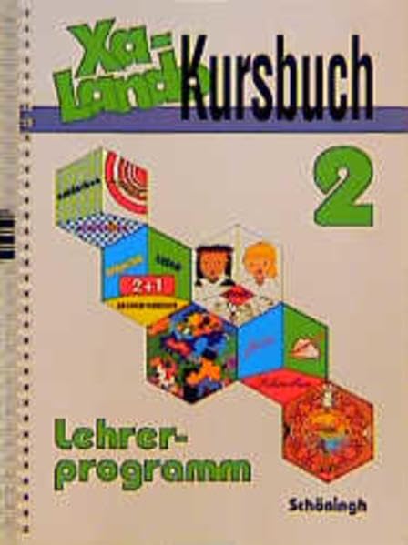 Xa-Lando / Kursbuch 2. Schuljahr. Ausgabe A und B: Lernen als Abenteuer. Lesen - Sprache - Sachunterricht / Lehrerband 2 (Xa-Lando: Lernen als Abenteuer. Lesen - Sprache - Sachunterricht) Books