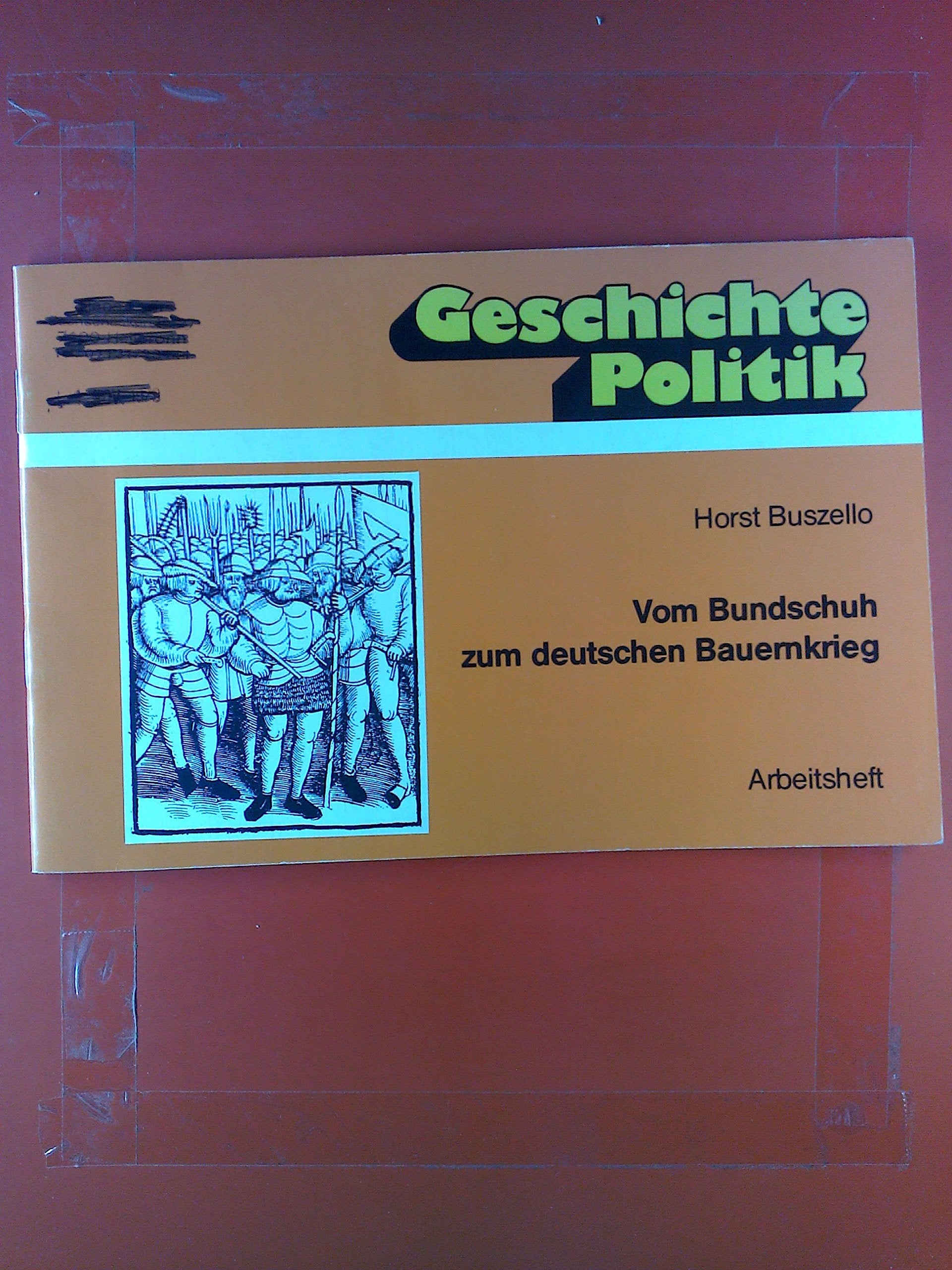 Vom Bundschuh zum deutschen Bauernkrieg: Materialheft Books