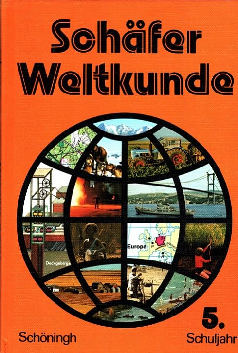 Schäfer Weltkunde. 5. Schuljahr. Schöninghbuch 21555. Books