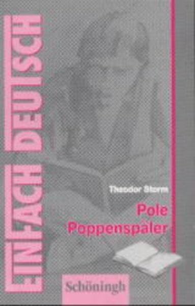 EinFach Deutsch, Pole Poppenspäler: Novelle (EinFach Deutsch - Textausgaben) Study Guides