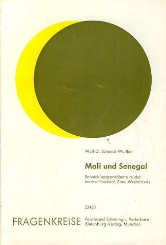 Mali und Senegal: Entwicklungsprobleme in der wechselfeuchten Zone Westafrikas Books
