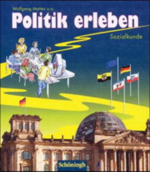 Politik erleben: Sozialkunde Study Guides