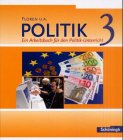 Politik: Arbeitsbücher für den Politikunterricht Books