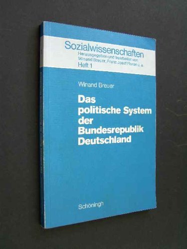 Das politische System der Bundesrepublik Deutschland (Sozialwissenschaften: In der Sekundarstufe II) Books