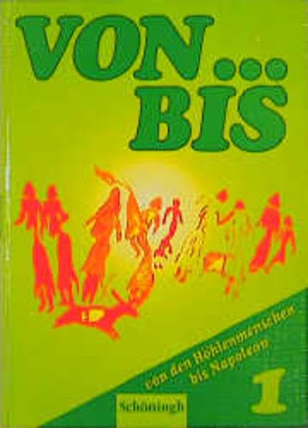 von . . . bis, Ausgabe Rheinland-Pfalz, Bd.1, Von den Höhlenmenschen bis Napoleon Memories