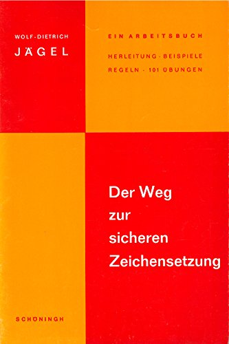 Der Weg zur sicheren Zeichensetzung. Books