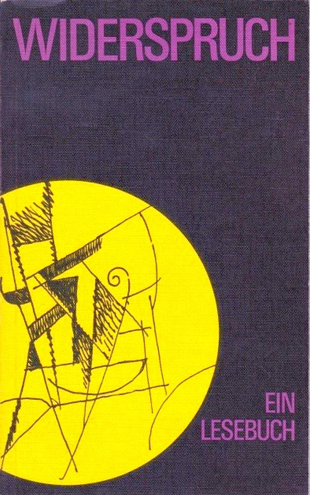 Widerspruch: Lesebuch für den Deutschunterricht Books