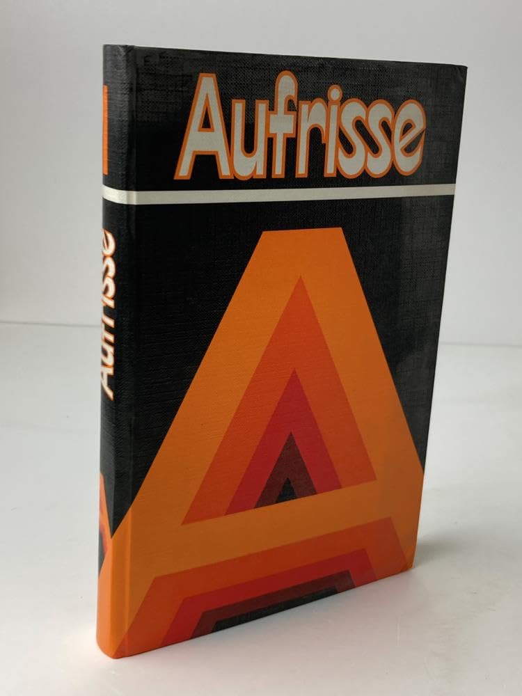Aufrisse (Ausgabe D): Texte und Arbeitsmöglichkeiten für den Deutschunterricht / 5. und 6. Schuljahr (Orientierungsstufe) Books