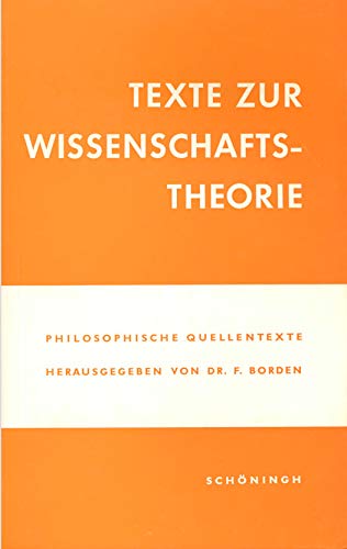Texte zur Wissenschaftstheorie (Schöninghs Philosophische Quellenhefte) Philosophy