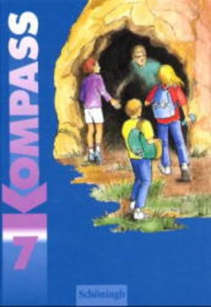 Kompass: Lese- und Arbeitsbücher für die Haupt- und Realschule / Ein Lese- und literarisches Arbeitsbuch für das 7. Schuljahr Books