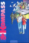 Kompass, neue Rechtschreibung, 9./10. Schuljahr: Lese- und Arbeitsbücher für die Haupt- und Realschule / Ein Lese- und literarisches Arbeitsbuch für ... Arbeitsbücher für die Haupt- und Realschule) Study Guides