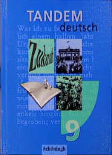 Tandem, neue Rechtschreibung, Schülerband, Jahrgangsstufe 9: Ein Deutschbuch für die Realschule. In neuer Rechtschreibung / Schülerband 9 (Tandem: Ein ... für die Realschule. In neuer Rechtschreibung) Study Guides