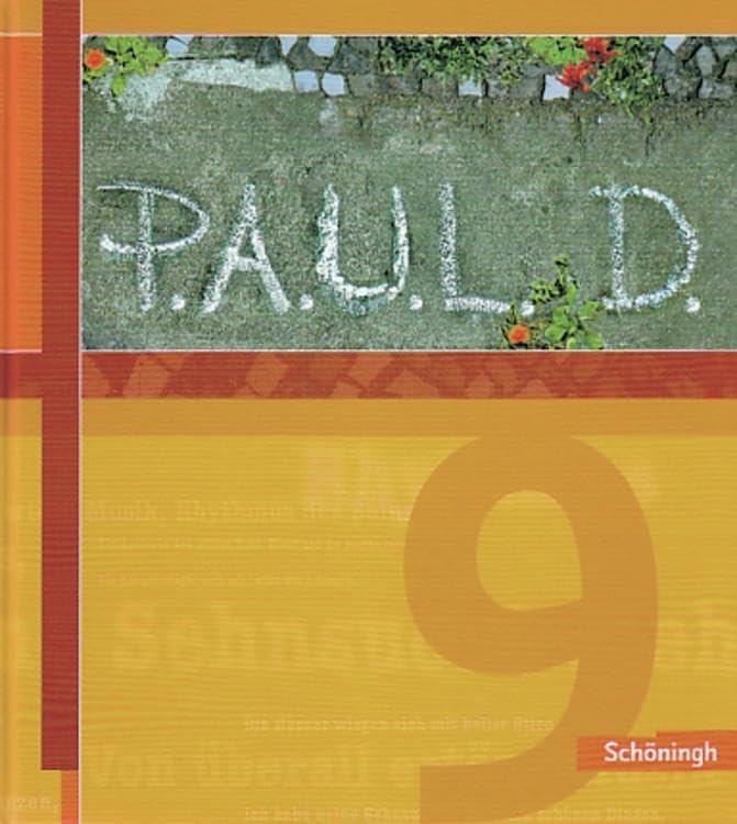 P.A.U.L.D. - Persönliches Arbeits- und Lesebuch Deutsch. Für Gymnasien und Gesamtschulen: Schülerbuch 9: Schulbuch 9 (P.A.U.L. D.: Persönliches ... Gymnasien und Gesamtschulen - Stammausgabe) Study Guides