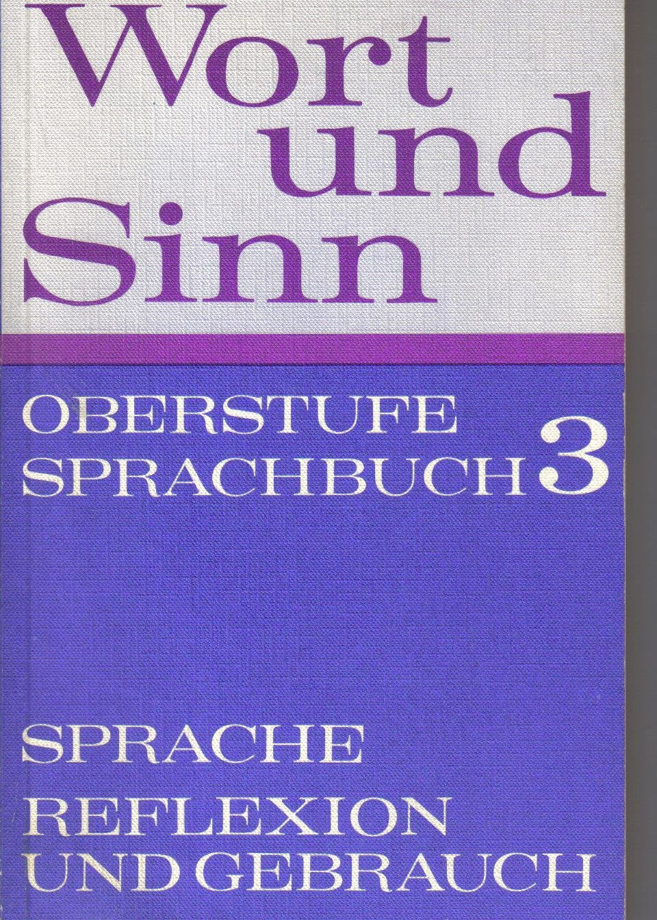 Wort und Sinn: Sprache - Reflexion und Gebrauch Books