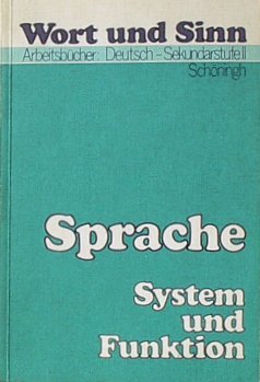 Wort und Sinn - Arbeitsbücher: Deutsch - Sekundarstufe II: Sprache - System und Funktion Books