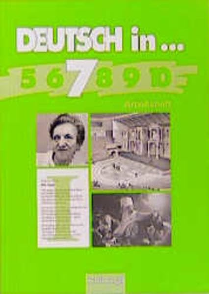 Deutsch in . . ., neue Rechtschreibung, 7. Schuljahr: Deutschbücher für das Gymnasium in Nordrhein-Westfalen / Arbeitsheft. RSR (Deutsch in...: Deutschbücher für das Gymnasium in Nordrhein-Westfalen) Books