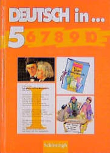 Deutsch in . . ., Ausgabe Nordrhein-Westfalen, neue Rechtschreibung, Schülerbuch, 5. Schuljahr: Neubearbeitung für NRW / Jahrgangsstufe 5. Schülerbuch (Deutsch in...: Neubearbeitung für NRW) Study Guides