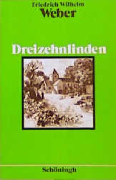 Dreizehnlinden (Schöninghs Deutsche Textausgaben) Study Guides