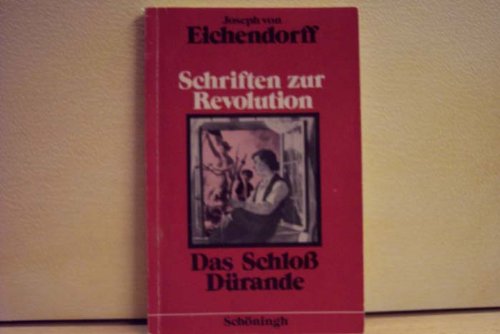 Schriften zur Revolution: Das Schloss Dürande - Robert und Guiscard - Der Adel und die Revolution - und andere (Schöninghs Deutsche Textausgaben) Books
