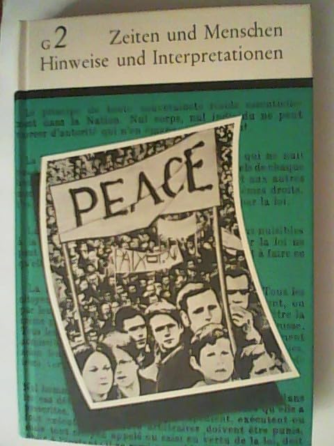 Zeiten und Menschen (Ausgabe G) / Die geschichtlichen Grundlagen der Gegenwart (1776 bis heute) - Bisherige Ausgabe: Hinweise und Interpretationen zu Band 2 Books
