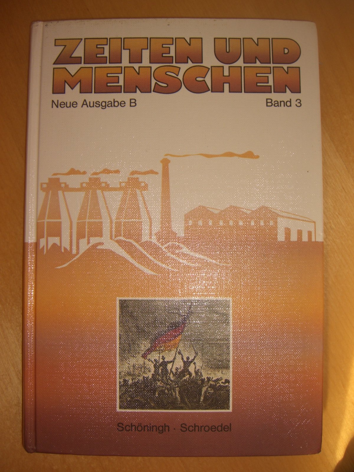 Zeiten und Menschen, Neue Ausgabe B, Hauptausgabe, Bd.3, Das Werden der modernen Welt: Geschichtliches Unterrichtswerk. Für Gymnasien und Realschulen ... Für Gymnasien und Realschulen) Books