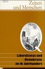 Zeiten und Menschen, Ausgabe Q, Liberalismus und Demokratie im 19. Jahrhundert: Geschichtliche Themen und Quellenhefte (Zeiten und Menschen (Ausgabe Q): Geschichtliche Themen und Quellenhefte) Learning & Reference