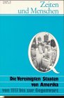 Zeiten und Menschen, Ausgabe Q, Die Vereinigten Staaten von Amerika von 1917 bis zur Gegenwart: Geschichtliche Themen und Quellenhefte (Zeiten und ... Q): Geschichtliche Themen und Quellenhefte) Study Guides