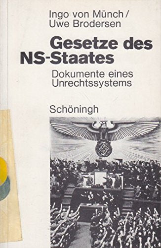 Gesetze des NS-Staates: Dokumente eines Unrechtssystems Law