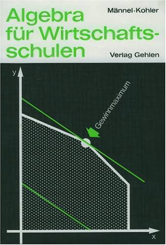 Algebra für Wirtschaftsschulen Books