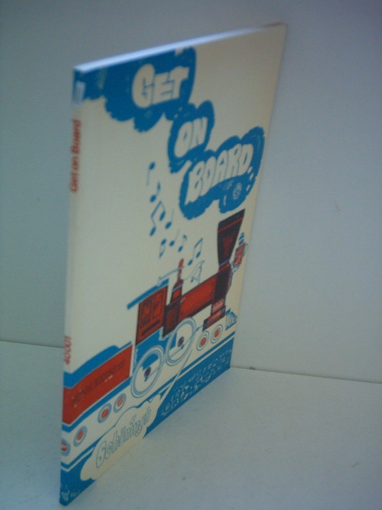 Get on Board: An English Song-book / Song-book Sheet Music