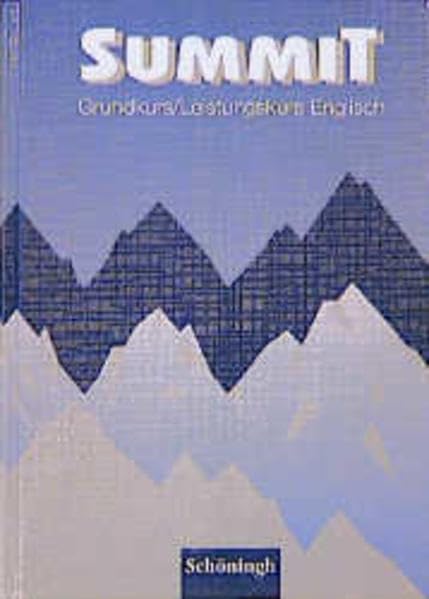 Summit: Grund- /Leistungskurs Englisch. Neuausgabe / Schülerbuch Books