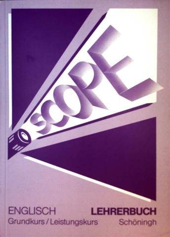 SCOPE - Englisch Grund- und Leistungskurs: Lehrerbuch Books